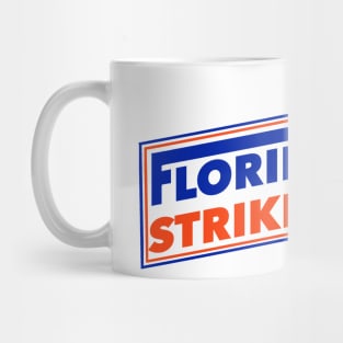 Florida Man Strikes Back Mug